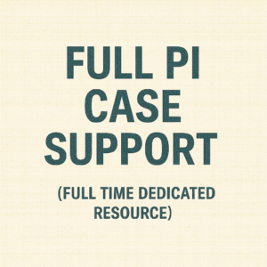Full PI Case Support (Full Time Dedicated Resource)